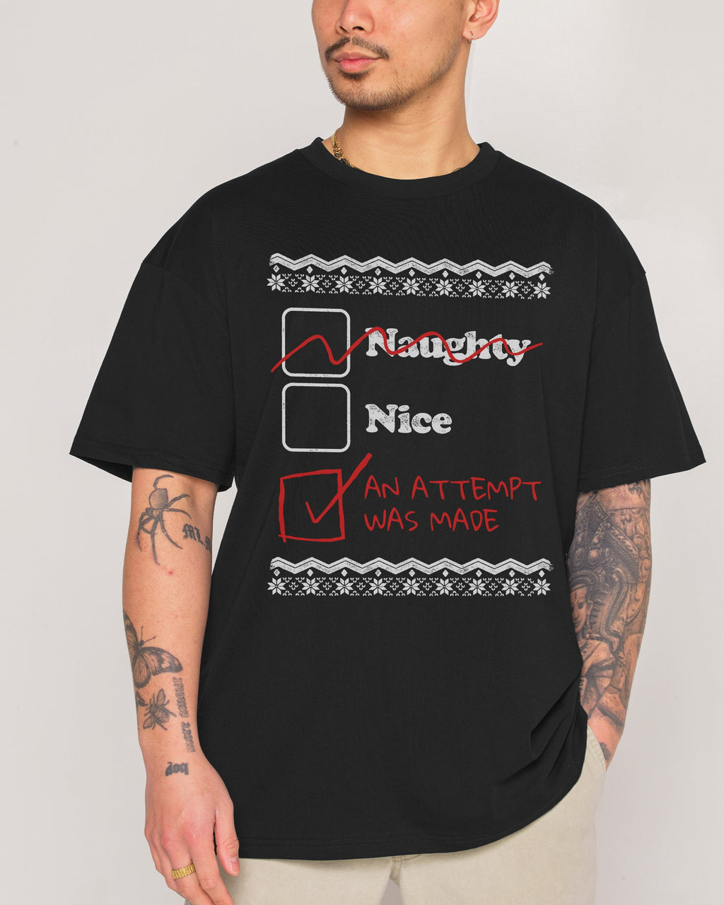Naughty Nice an Attempt was Made T-Shirt