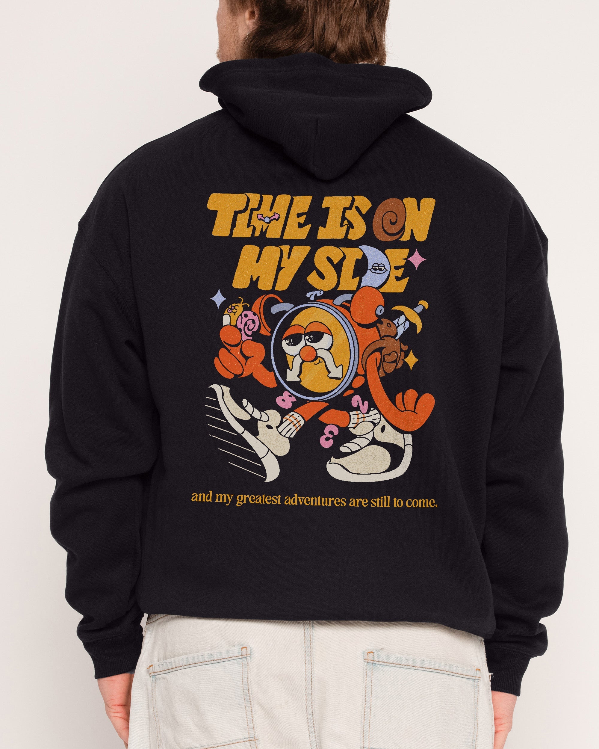 Time is on My Side Front and Back Hoodie