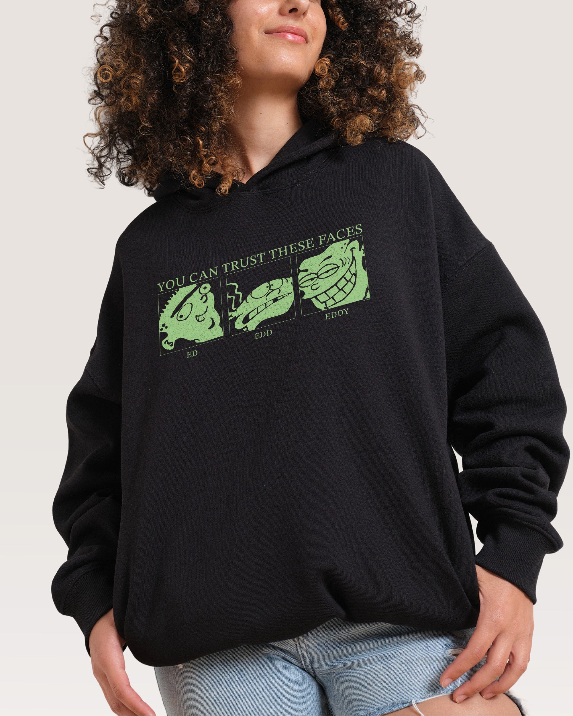 You Can Trust These Faces Hoodie