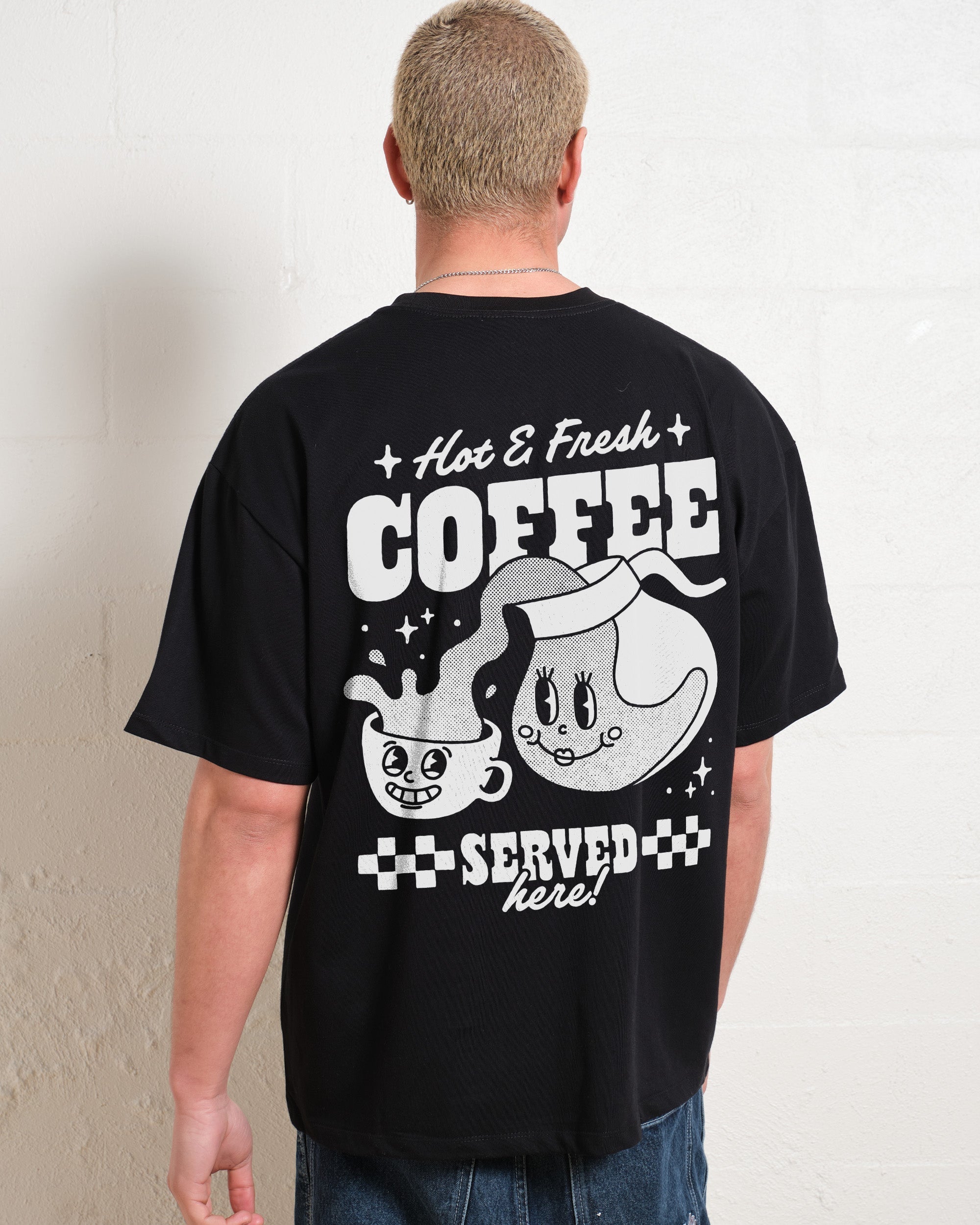 Hot & Fresh Coffee Oversized Tee