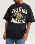 It's A Festivus Miracle Oversized Tee