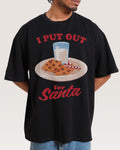 I Put Out for Santa Oversized Tee
