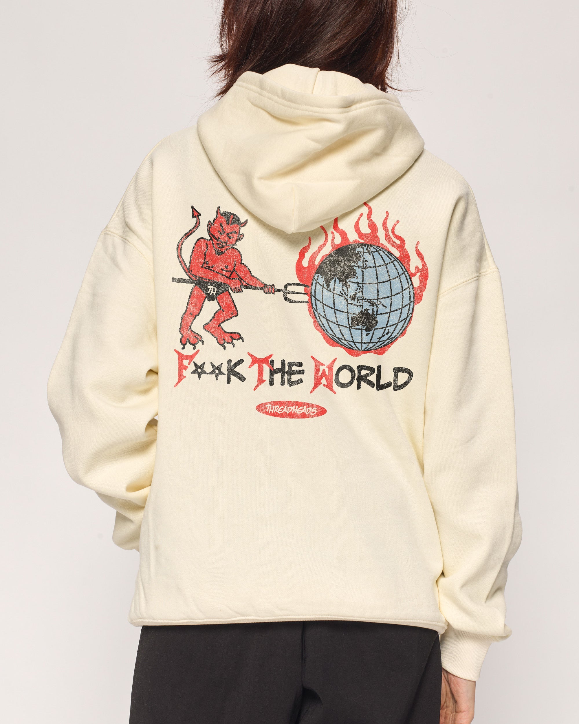 F**k The World Hoodie