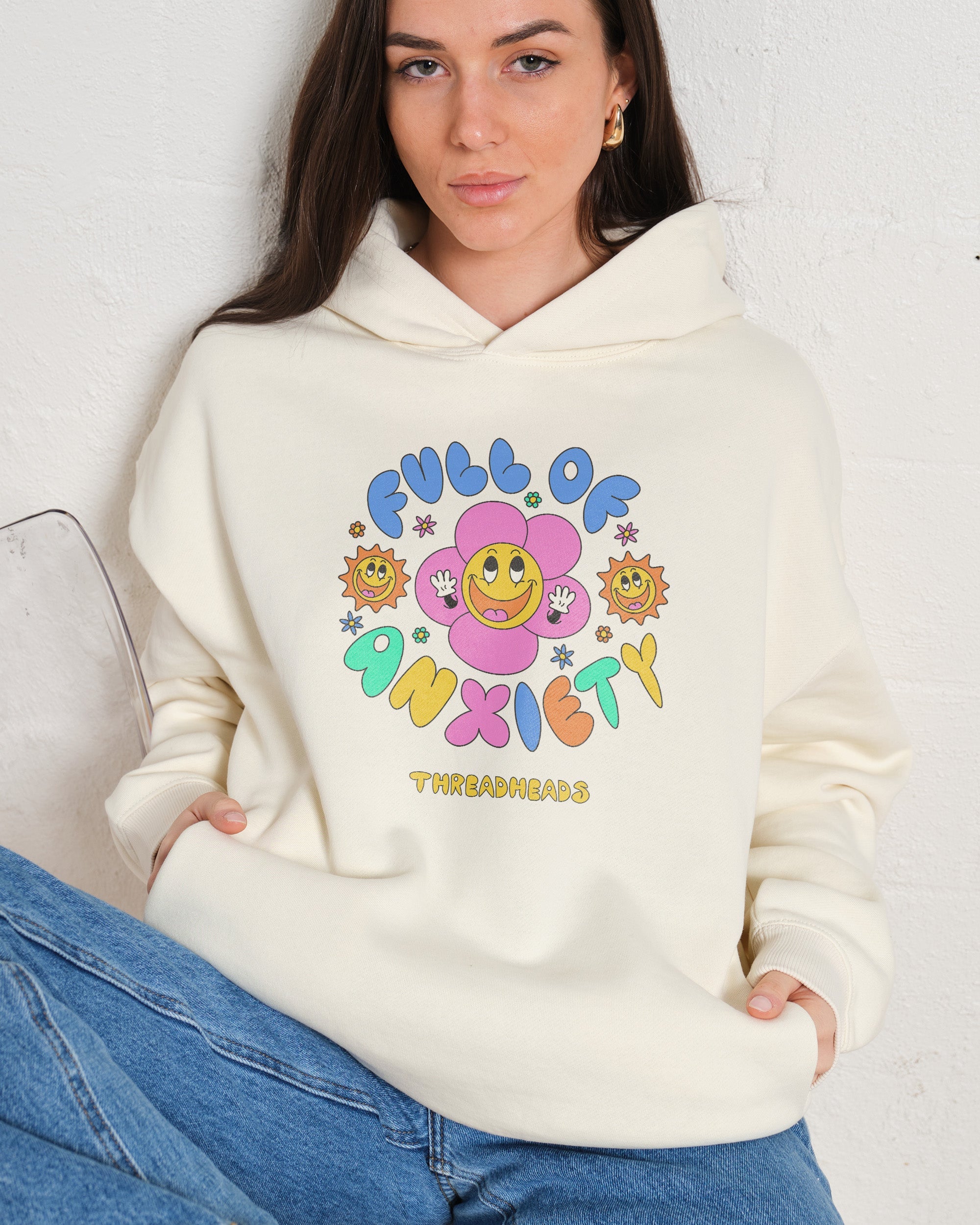 Full of Anxiety Hoodie