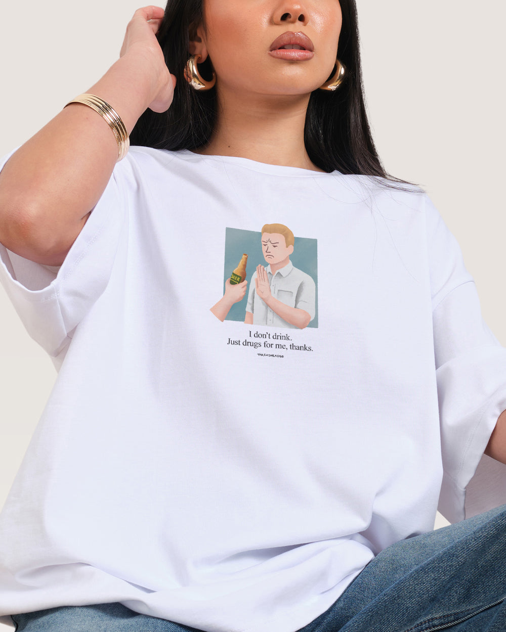 I Don't Drink Oversized Tee