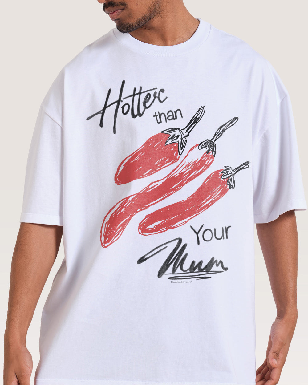 Hotter Than Your Mum Oversized Tee