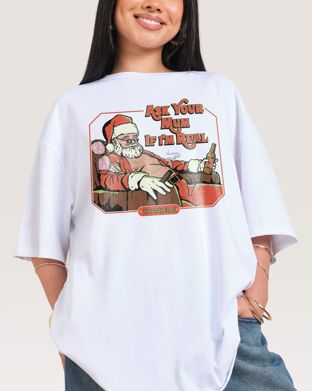 Ask Your Mum If I'm Real Oversized Tee