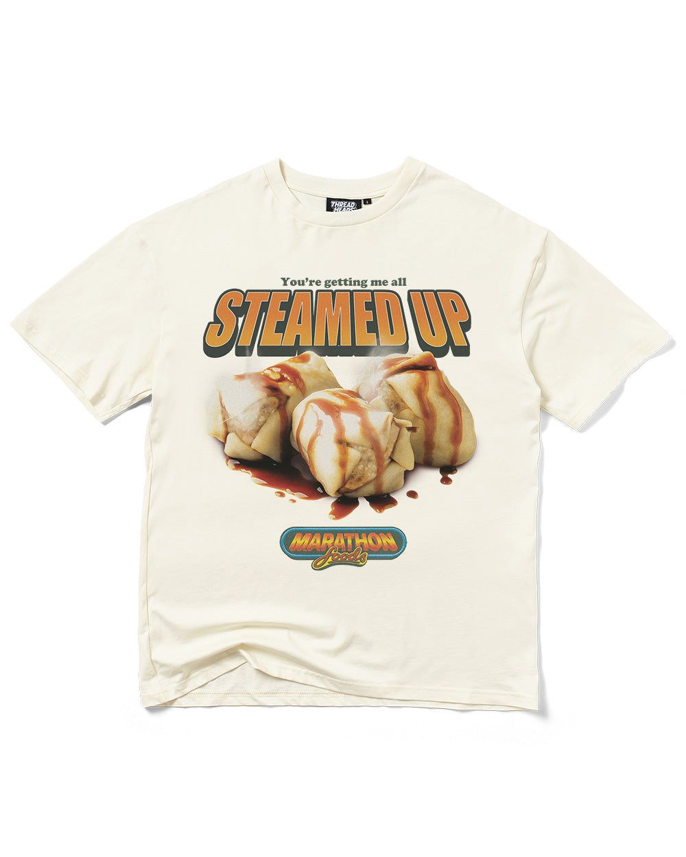 You're Getting Me All Steamed Up T-Shirt