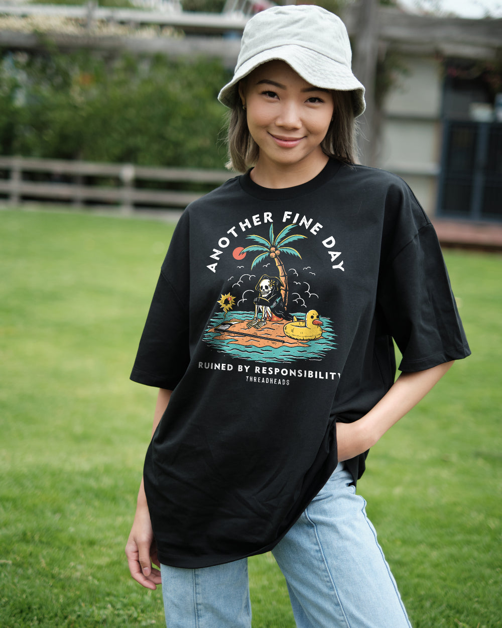 Another Fine Day Ruined by Responsibility Oversized Tee